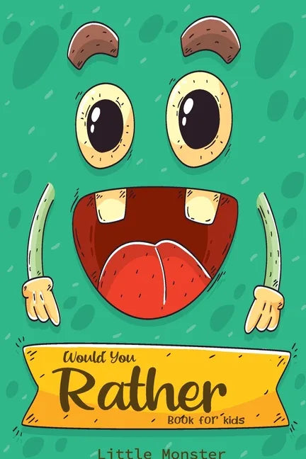 Would you rather game book: Ultimate Edition: A Fun Family Activity Book for Boys and Girls Ages 6, 7, 8, 9, 10, 11, and 12 Years Old - Best Fun G - Paperback