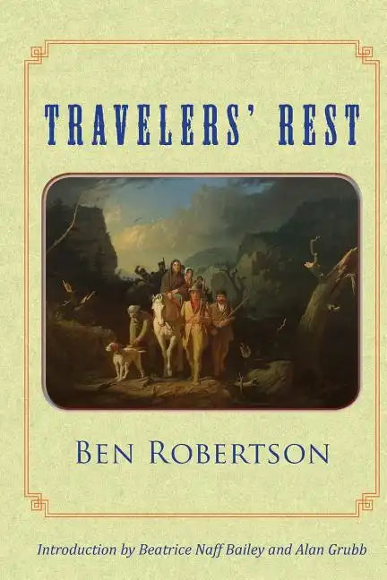 Traveler's Rest - Paperback