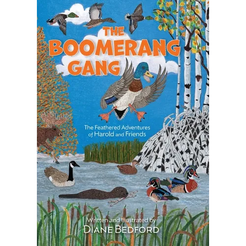 The Boomerang Gang: The Feathered Adventures of Harold and Friends - Paperback