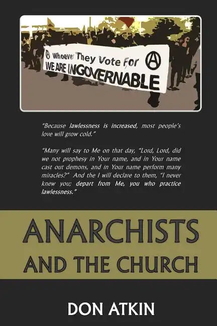 Anarchists and the Church - Paperback