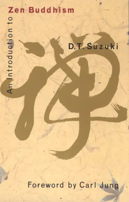 An Introduction to Zen Buddhism - Paperback