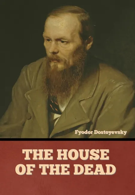 The House of the Dead - Hardcover