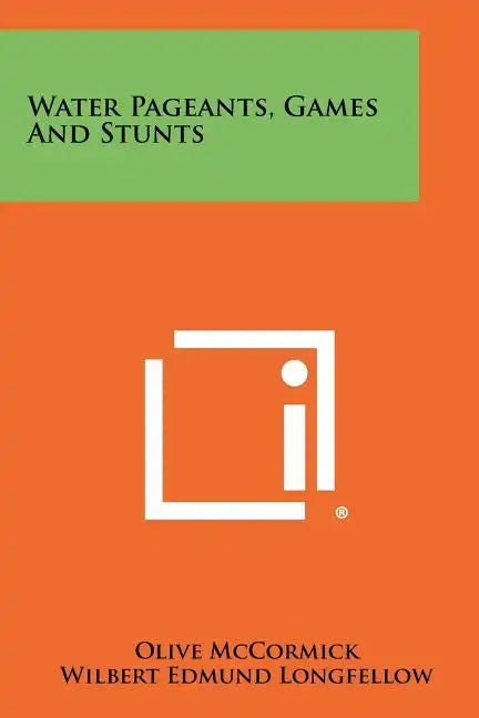 Water Pageants, Games And Stunts - Paperback