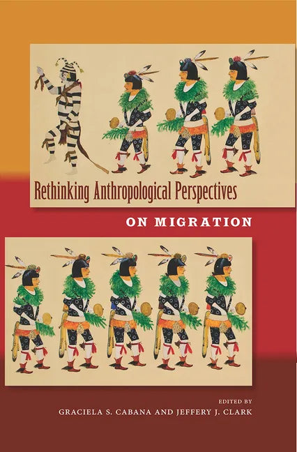 Rethinking Anthropological Perspectives on Migration - Paperback