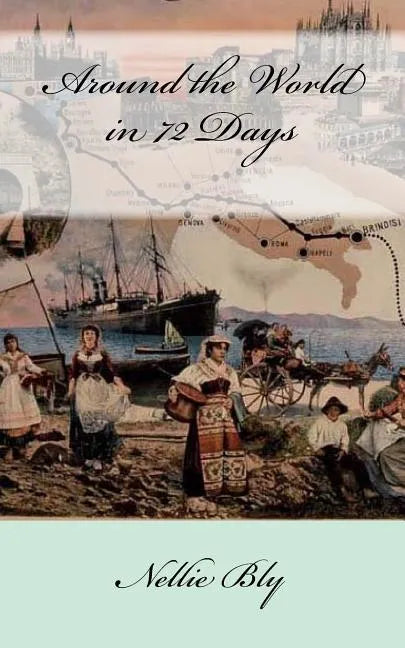Around the World in 72 Days - Paperback