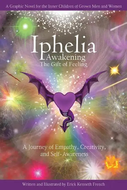 Iphelia: Awakening the Gift of Feeling - Paperback