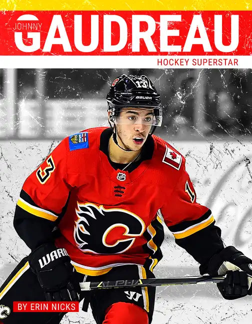 Johnny Gaudreau: Hockey Superstar - Paperback