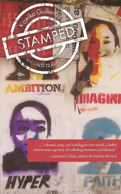 Stamped: An Anti-Travel Novel - Paperback