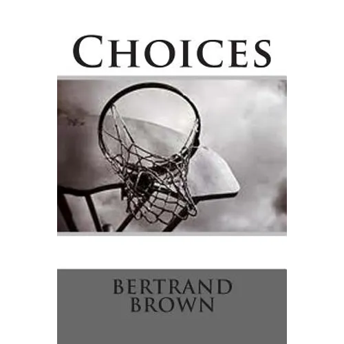 Choices - Paperback