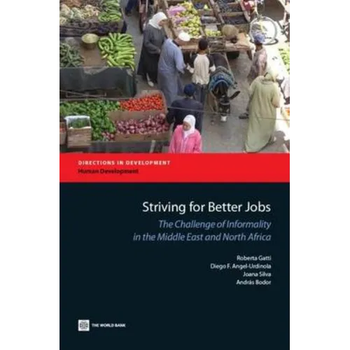 Striving for Better Jobs - Paperback