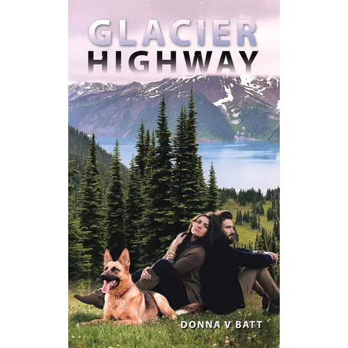 Glacier Highway - Hardcover