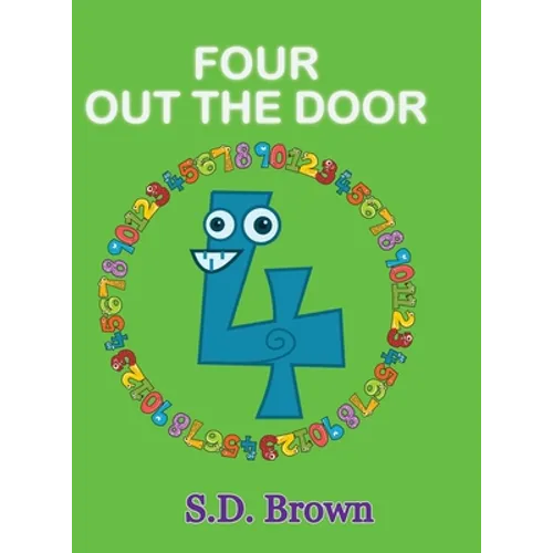 Four Out the Door: Numbers at Play - Hardcover