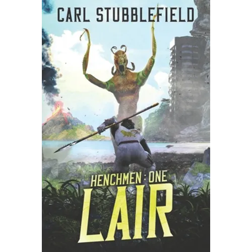 Lair: A Superhero LitRPG Adventure - Paperback