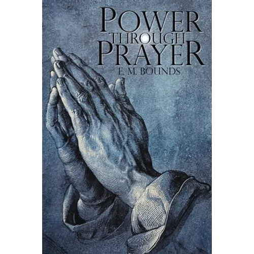 Power Through Prayer - Paperback