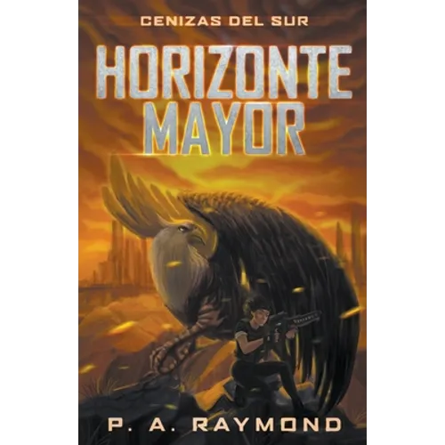Horizonte Mayor Cenizas del Sur - Paperback