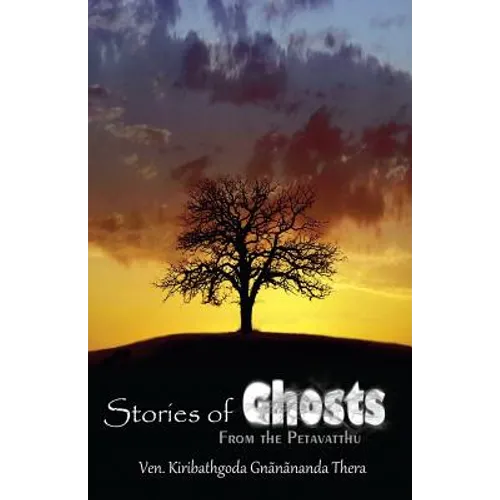 Stories of Ghosts from the Petavatthu - Paperback