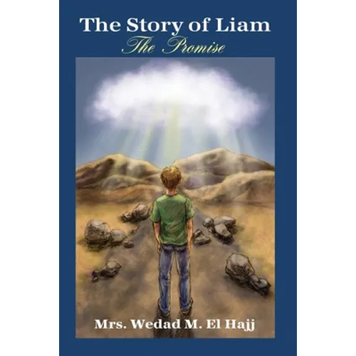 The Story of Liam: The Promise - Paperback