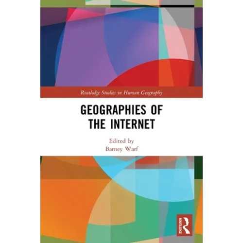 Geographies of the Internet - Paperback