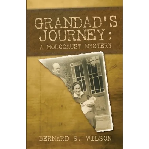 Grandad's Journey: A Holocaust Mystery - Paperback