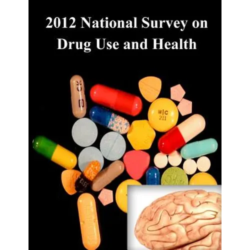 2012 National Survey on Drug Use and Health (Color) - Paperback