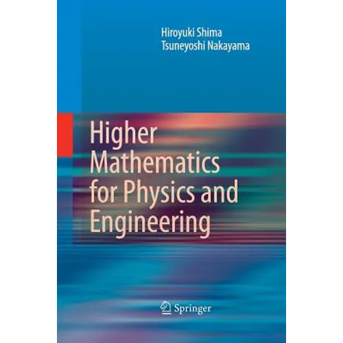 Higher Mathematics for Physics and Engineering - Paperback