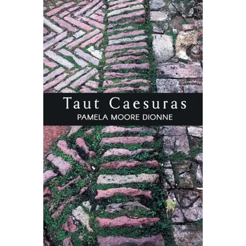 Taut Caesuras - Paperback