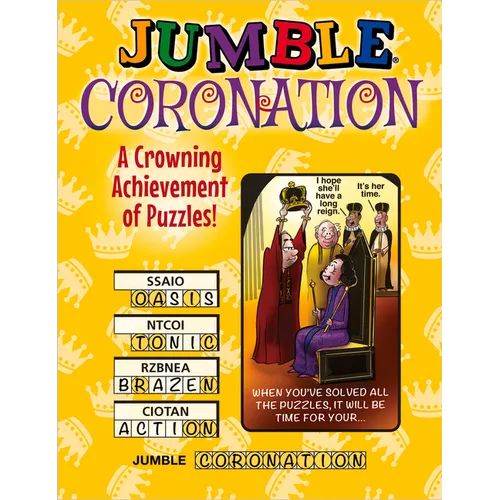 Jumble(r) Coronation: A Crowning Achievement of Puzzles! - Paperback