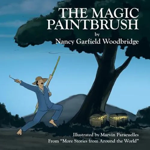 The Magic Paintbrush: From "More Stories from Around the World" - Paperback