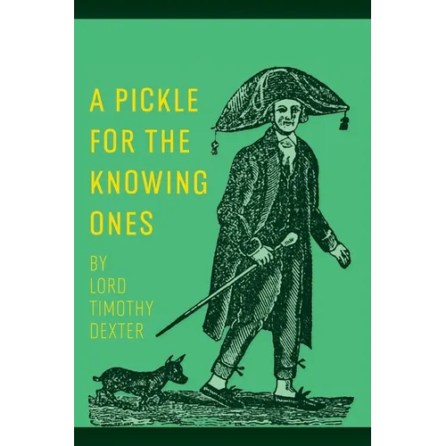 A Pickle for the Knowing Ones - Paperback
