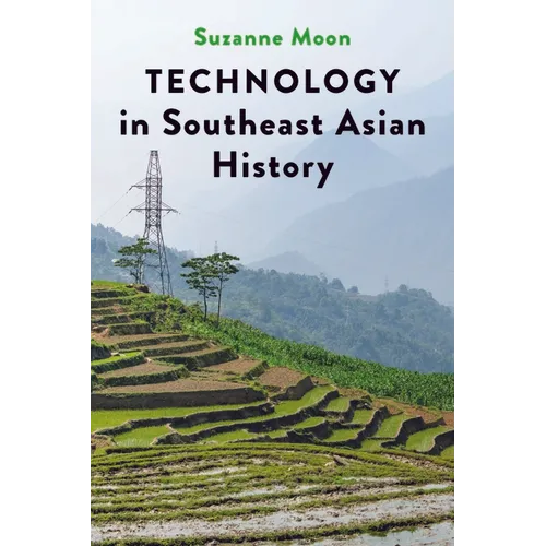 Technology in Southeast Asian History - Paperback