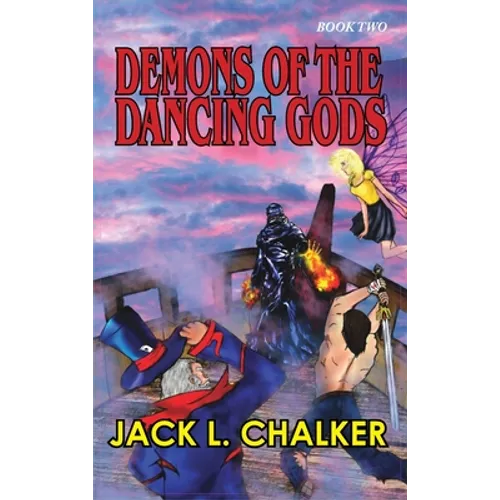 Demons of the Dancing Gods (Dancing Gods: Book Two) - Hardcover