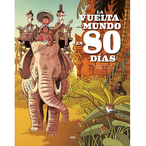 La Vuelta Al Mundo En 80 Días / Around the World in Eighty Days - Hardcover