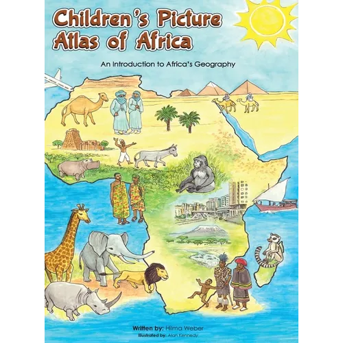 Children's Picture Atlas of Africa: An Introduction of Africa's Geography - Hardcover
