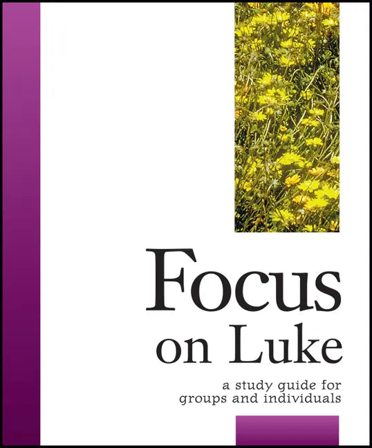 Focus on Luke - Paperback