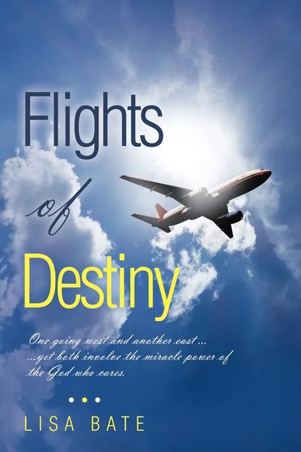 Flights of Destiny - Paperback