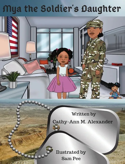Mya the Soldier's Daughter - Hardcover
