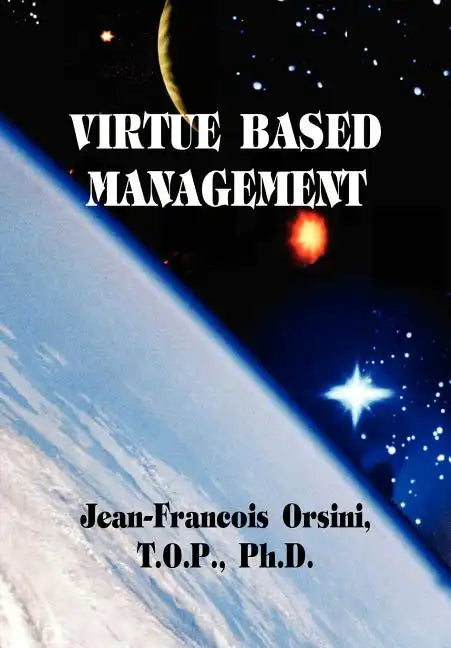 Virtue Based Management - Hardcover