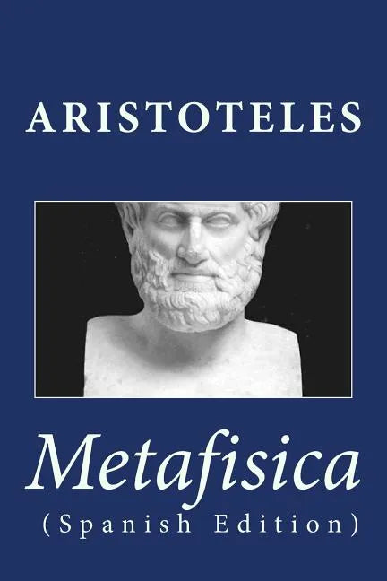 Metafisica (Spanish Edition) - Paperback