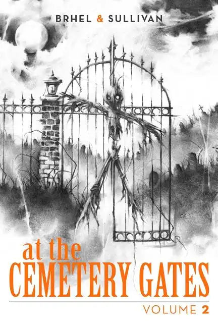At the Cemetery Gates: Volume 2 - Paperback