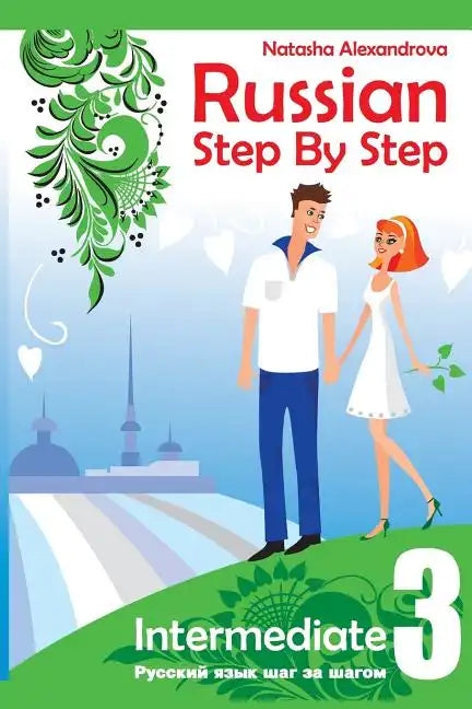 Russian Step By Step Intermediate Level 3: With Audio Direct Download - Paperback