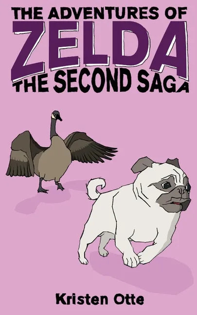 The Adventures of Zelda: The Second Saga - Paperback