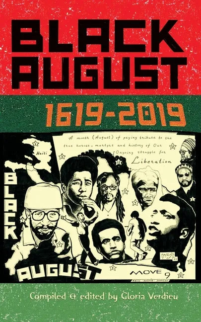 Black August: 1619-2019 - Paperback