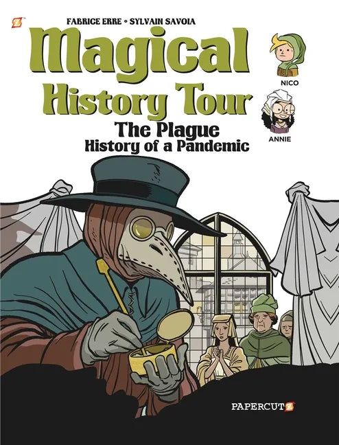 Magical History Tour Vol. 5: The Plague: The Plague - Hardcover