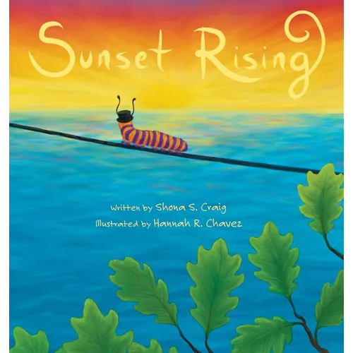 Sunset Rising - Hardcover