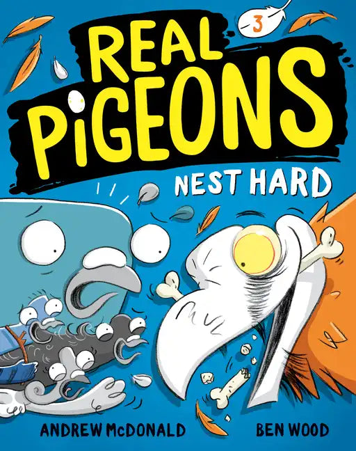 Real Pigeons Nest Hard (Book 3) - Paperback