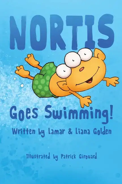 Nortis Goes Swimming - Hardcover