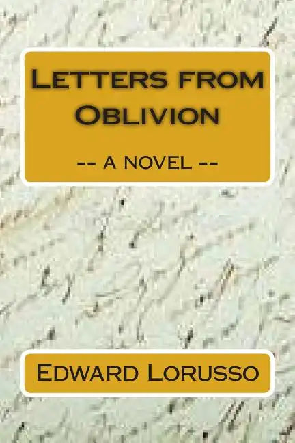 Letters from Oblivion - Paperback