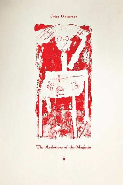 The Archetype of the Magician - Paperback
