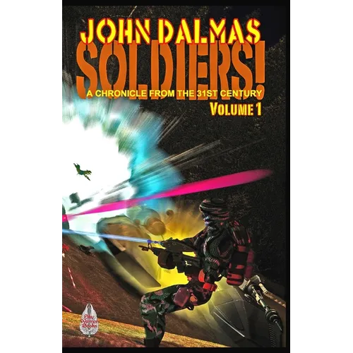 Soldiers! Volume 1 - Paperback