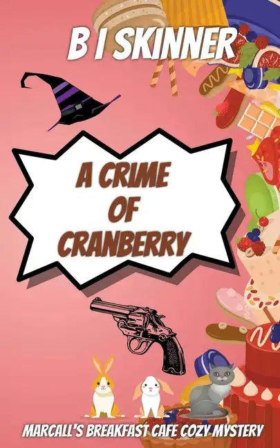 A Crime of Cranberry - Paperback